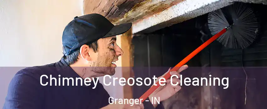  Chimney Creosote Cleaning Granger - IN