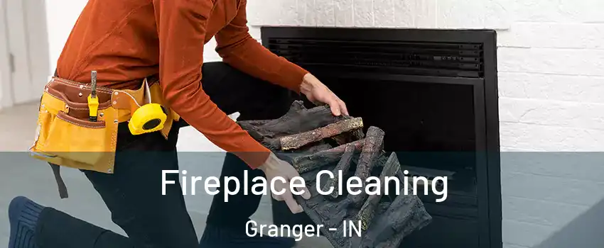  Fireplace Cleaning Granger - IN