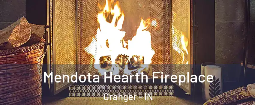  Mendota Hearth Fireplace Granger - IN