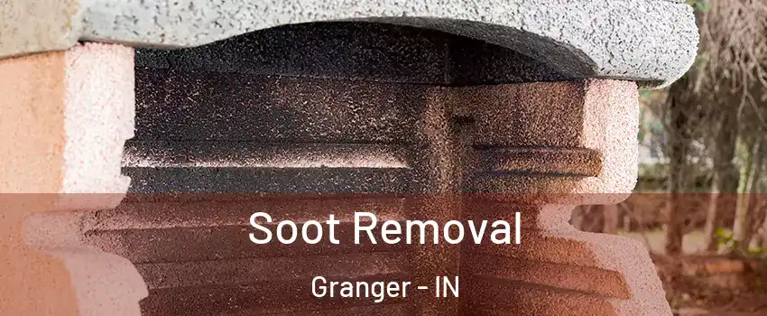  Soot Removal Granger - IN